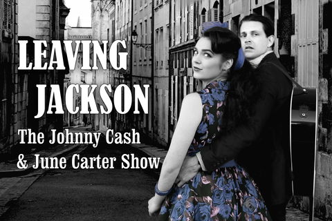 Leaving Jackson - The Johnny Cash And June Carter Show - Mount Gambier Accommodation 3