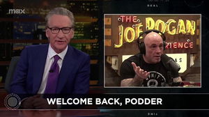 Bill Maher mocks Dems for trying to find 'their Joe Rogan,' suggests figuring out how they lost him